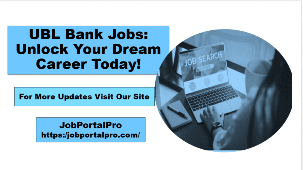 UBL Bank Jobs